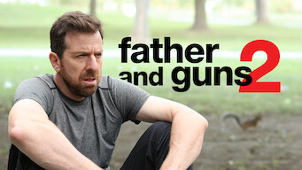 Father and Guns 2 (2017)